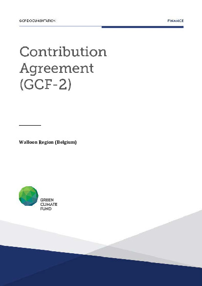 Document cover for Contribution Agreement with Wallonia (Belgium) (GCF-2)