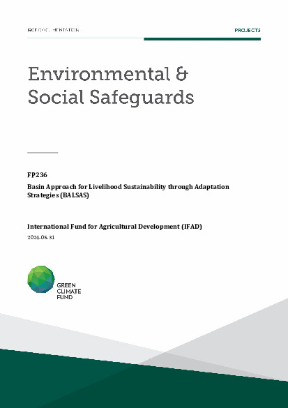 Document cover for Environmental and social safeguards (ESS) report for FP236: Basin Approach for Livelihood Sustainability through Adaptation Strategies (BALSAS)