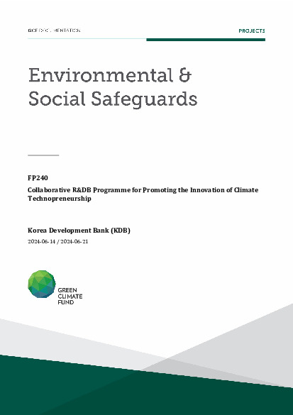 Document cover for Environmental and social safeguards (ESS) report for FP240: Collaborative R&DB Programme for Promoting the Innovation of Climate Technopreneurship
