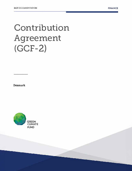 Document cover for Contribution Agreement with Denmark (GCF-2)