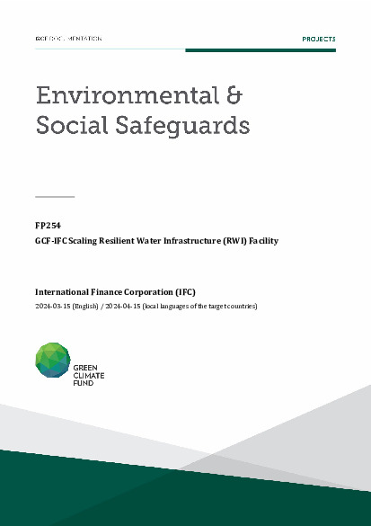 Document cover for Environmental and social safeguards (ESS) report for FP254: GCF-IFC Scaling Resilient Water Infrastructure (RWI) Facility