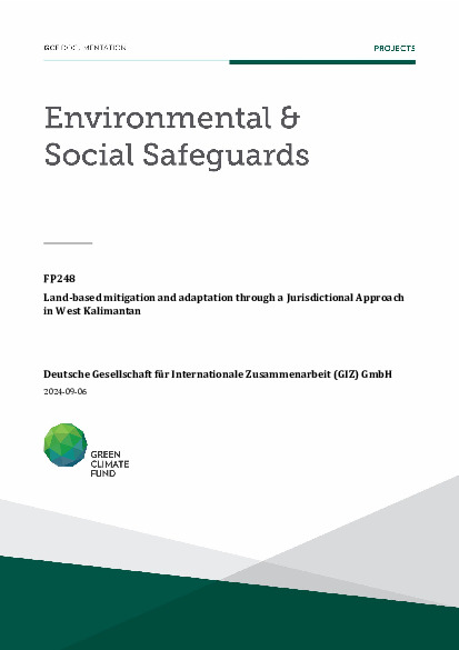 Document cover for Environmental and social safeguards (ESS) report for FP248: Land-based mitigation and adaptation through a Jurisdictional Approach in West Kalimantan