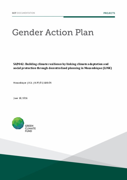 Document cover for Gender action plan for SAP042: Building climate resilience by linking climate adaptation and social protection through decentralised planning in Mozambique (LINK)