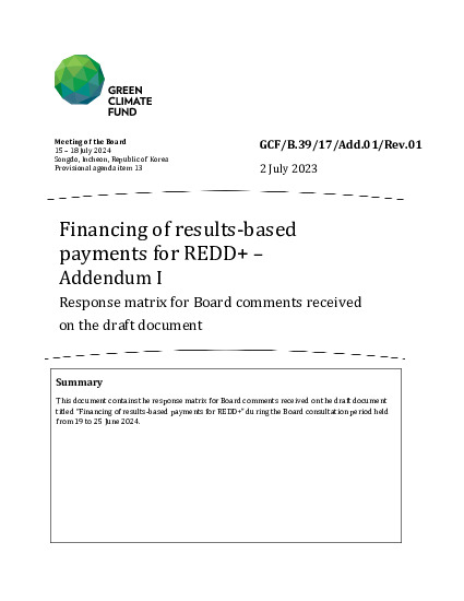 Document cover for Financing of results-based payments for REDD+ – Addendum I: Response matrix for Board comments received on the draft document