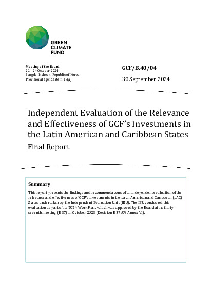 Document cover for Independent Evaluation of the Relevance and Effectiveness of GCF’s Investments in the Latin American and Caribbean States: Final Report