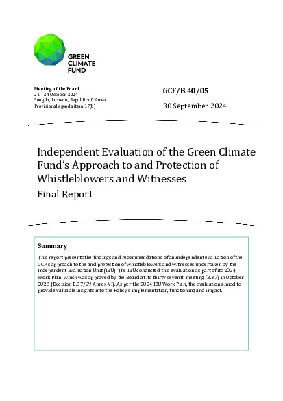 Document cover for Independent Evaluation of the Green Climate Fund’s Approach to and Protection of Whistleblowers and Witnesses: Final Report