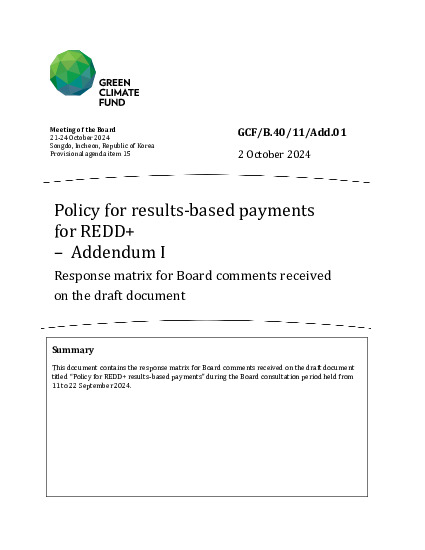 Document cover for Policy for results-based payments  for REDD+  – Addendum I Response matrix for Board comments received  on the draft document